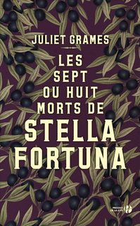 Les Sept Ou Huit Morts De Stella Fortuna