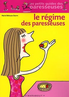 Le Régime Des Paresseuses