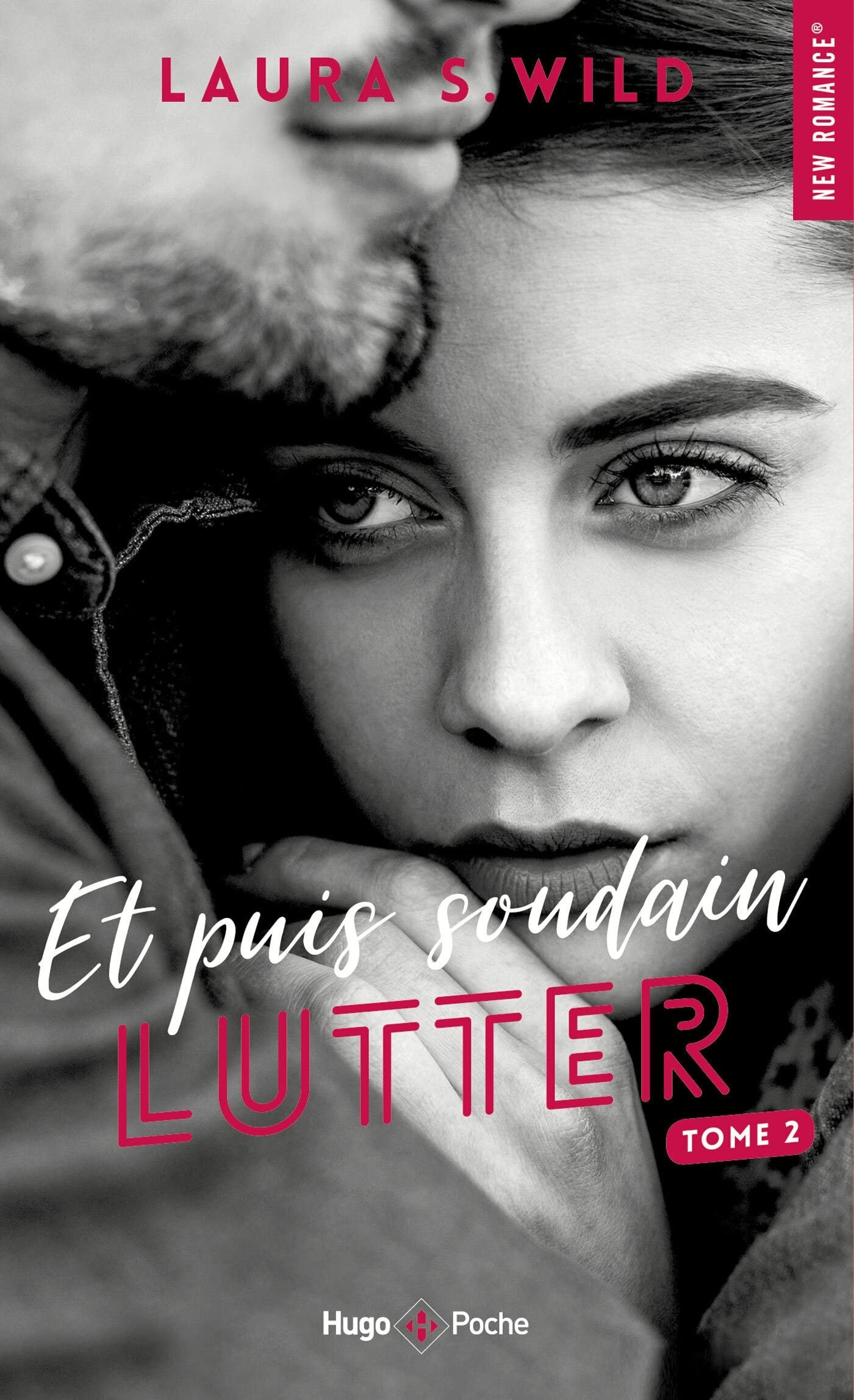 Et Puis Soudain Tome 2 - Lutter