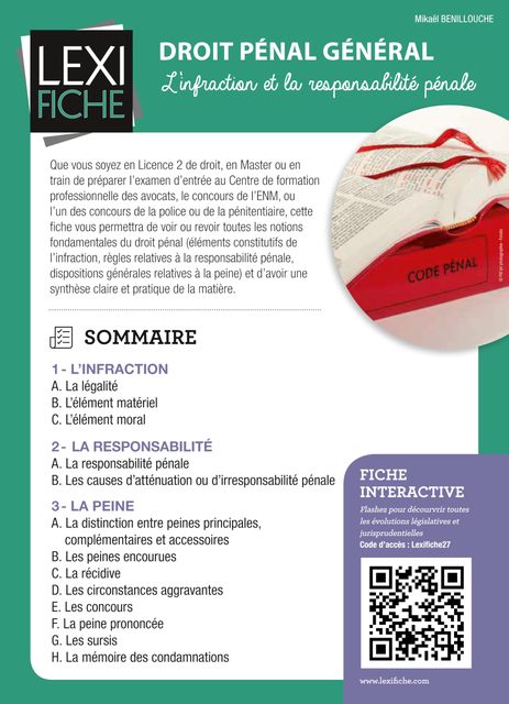 Droit Pénal Général - L'infraction Et La Responsabilité Pénale