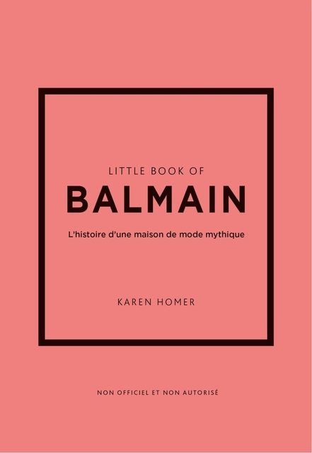 Little Book of Balmain - version française - neuf