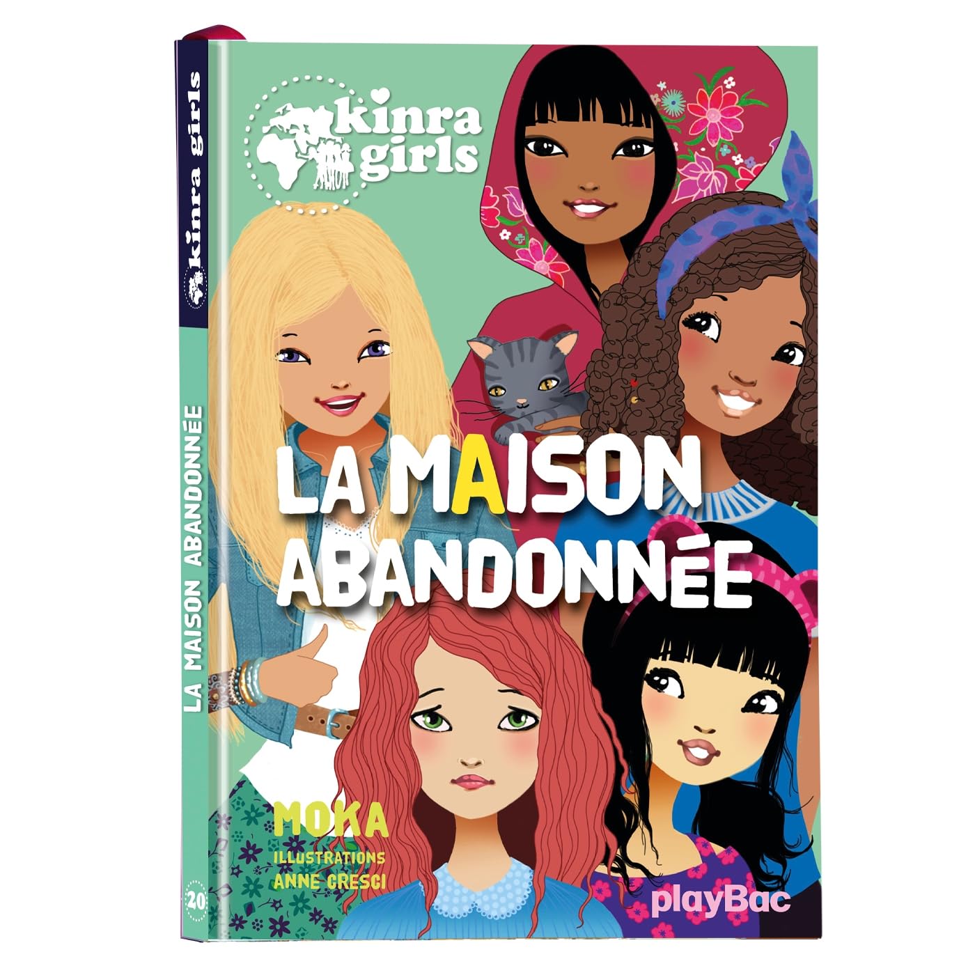 Kinra Girls - Tome 20 - La Maison Abandonnée