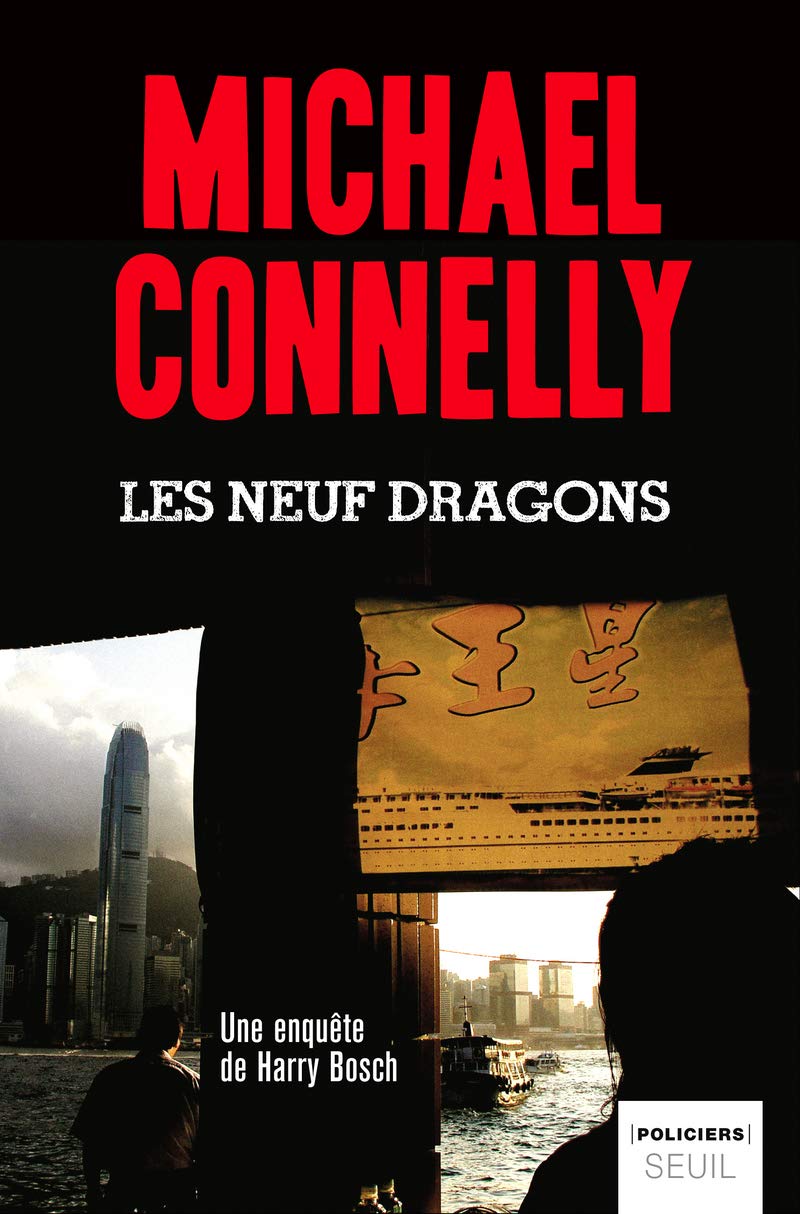 Les Neuf Dragons - Une Enquête De Harry Bosch