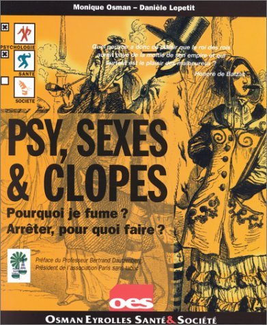 Psy, Sexes & Clopes