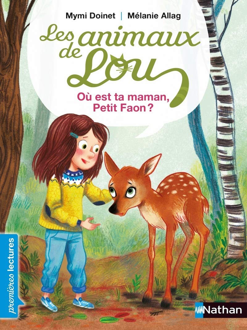 Les Animaux De Lou - Où Est Ta Maman, Petit Faon ?