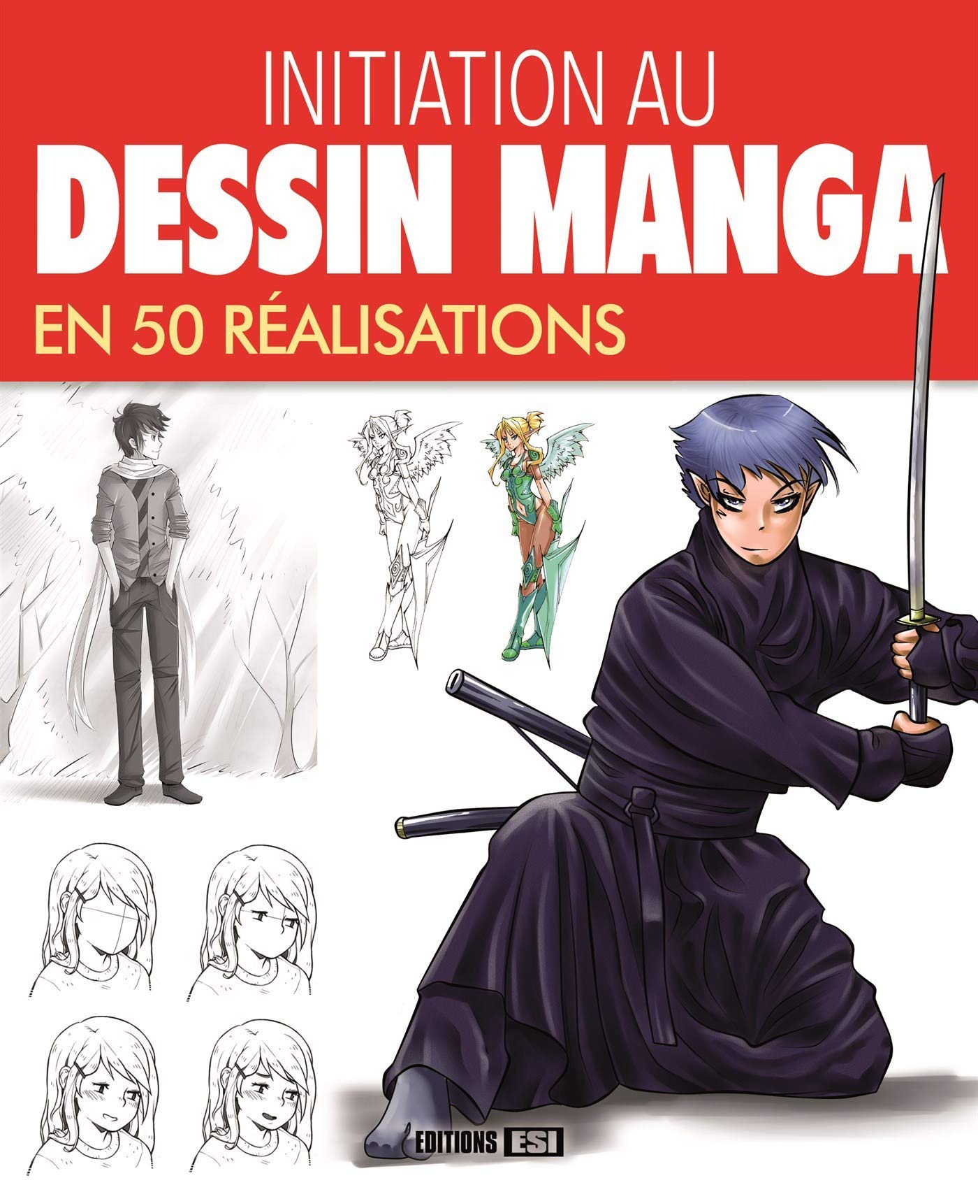 Initiation Au Dessin Manga En 50 Réalisations