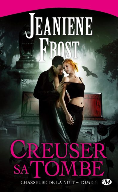 Chasseuse De La Nuit - Tome 4 - Creuser Sa Tombe