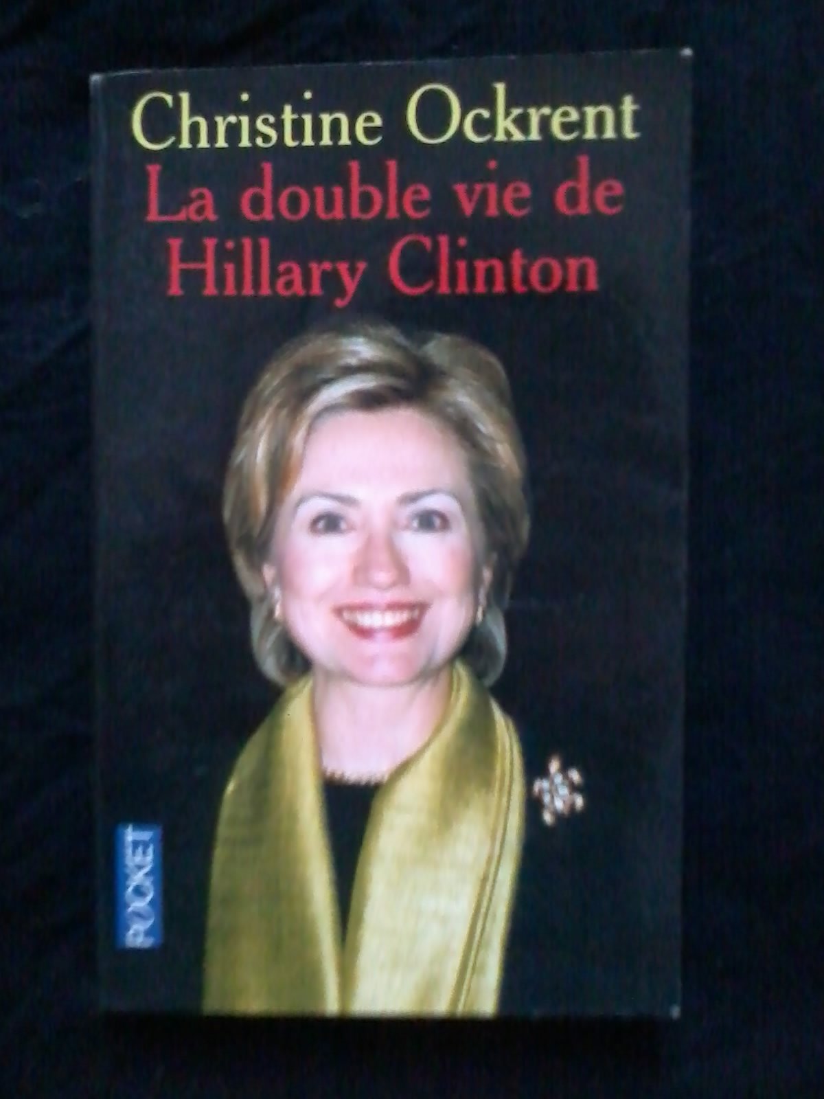 La Double Vie De Hillary Clinton