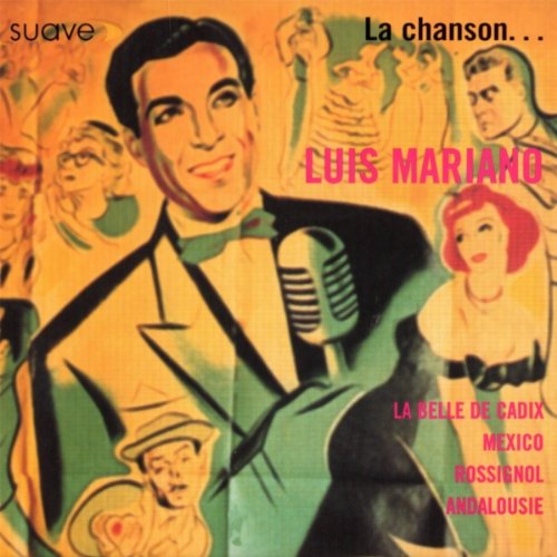 La Chanson... - La Belle De Cadix