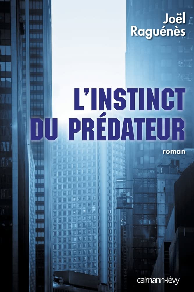 L'instinct Du Prédateur