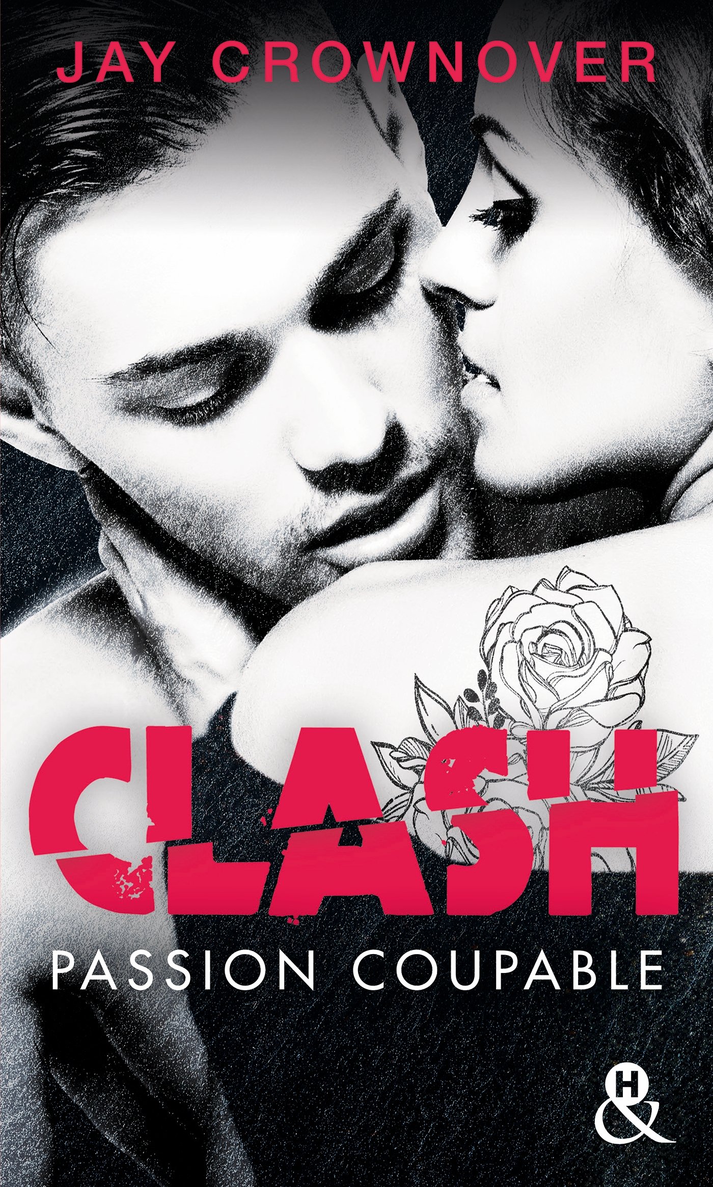 Clash - Tome 2 - Passion Coupable