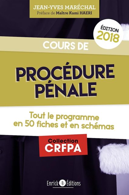Cours De Procédure Pénale - Tout Le Programme En 50 Fiches