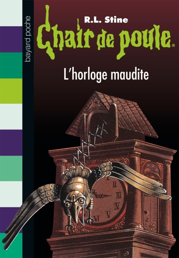 Chair De Poule - Tome 24 - L'horloge Maudite