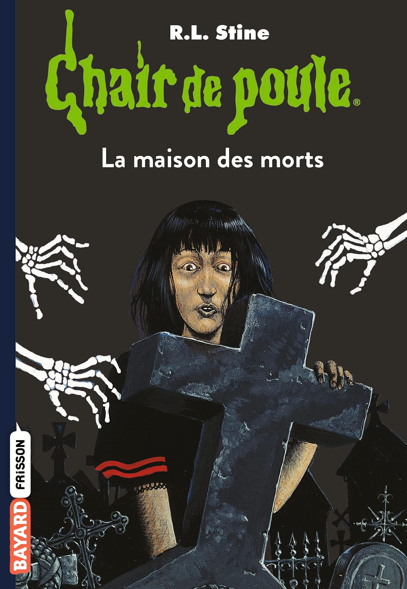 Chair De Poule - Tome 6 - La Maison Des Morts