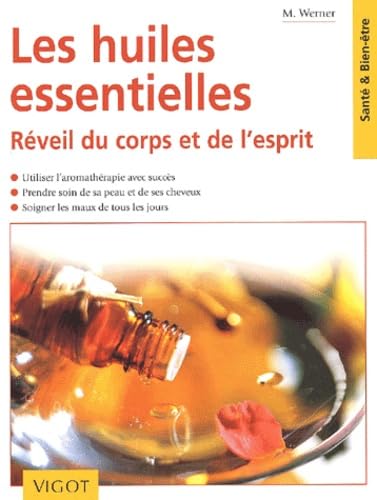 Les Huiles Essentielles