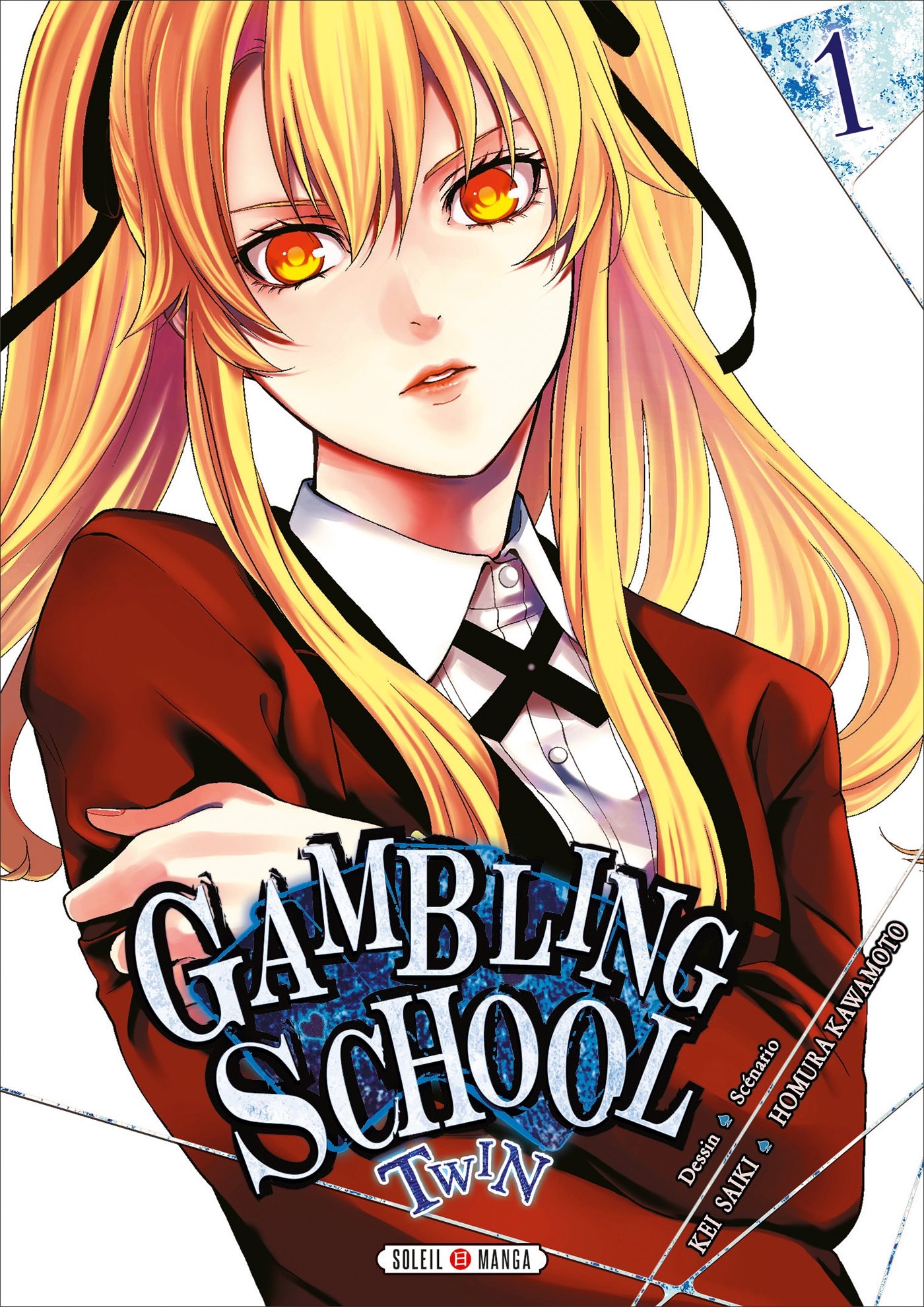 Gambling School - Twin - Tome 1 :
