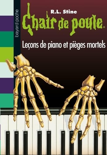 Chair De Poule - Tome 19 - Leçons De Piano Et Pièges Mortels