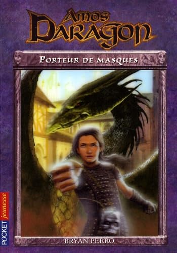 Amos Daragon - Tome 1 - Porteur De Masques