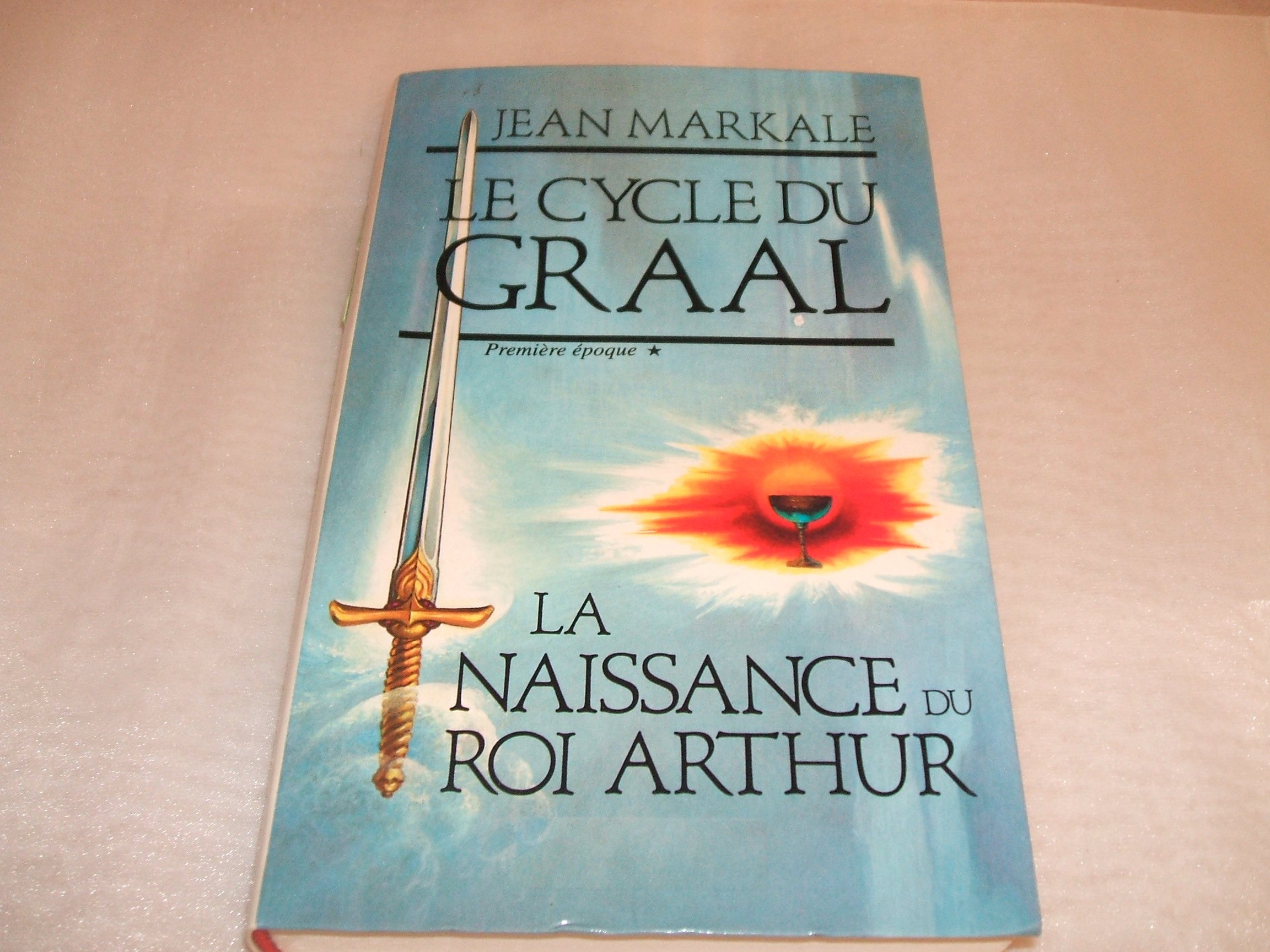 Le Cycle Du Graal, 1 Ère Epoque