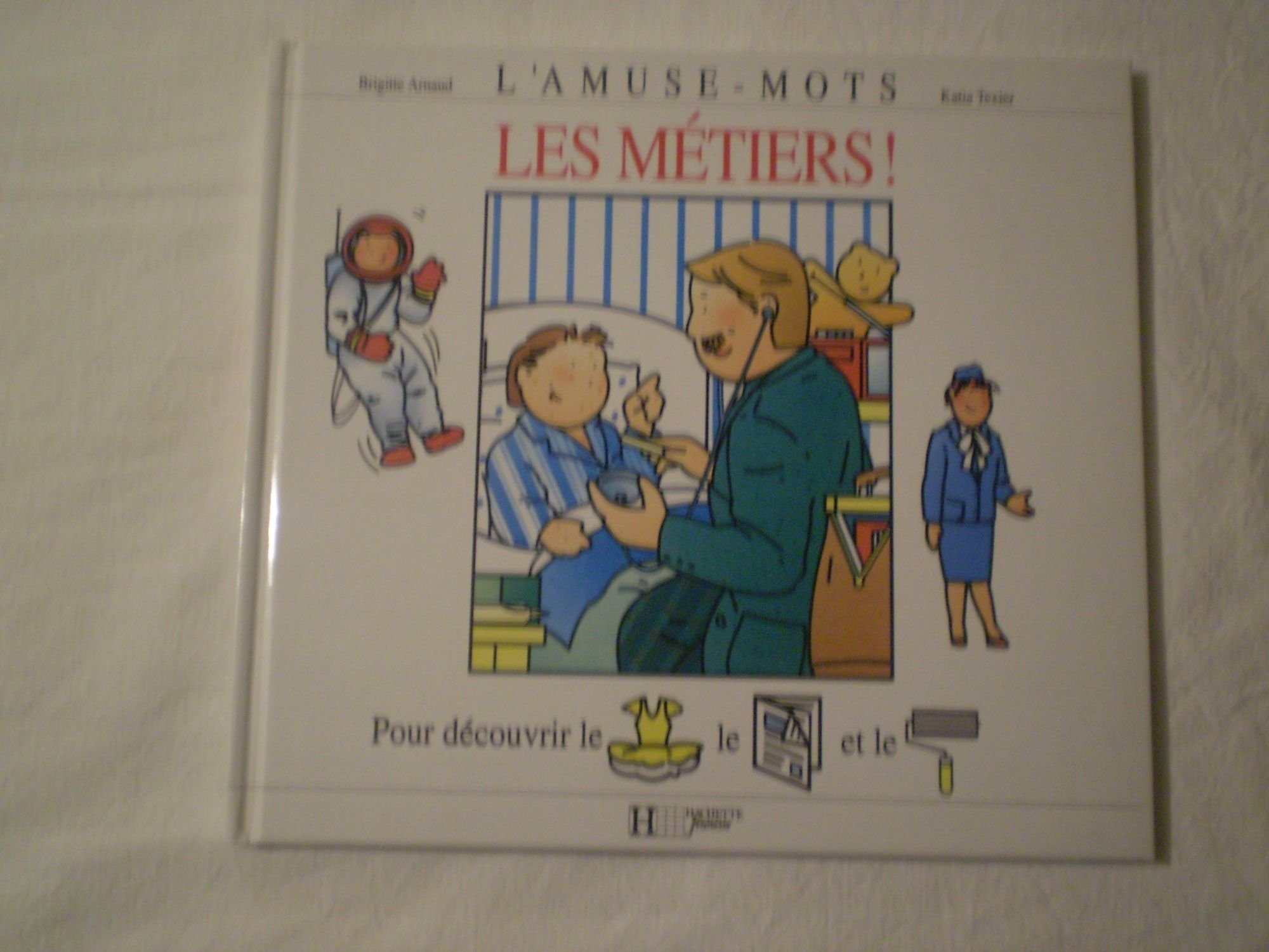 L'amuse - Mots - Les Métiers !