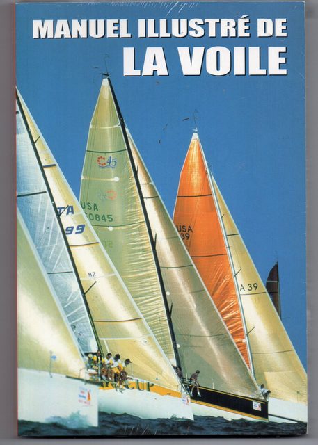 Manuel Illustré De La Voile
