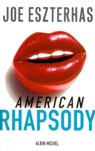 American Rhapsody - Joe Eszterhas