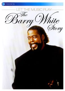 Let The Music Play-The Barry White Story