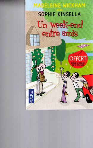 Un Week End Entre Amis