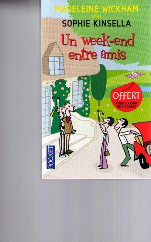 Un Week End Entre Amis