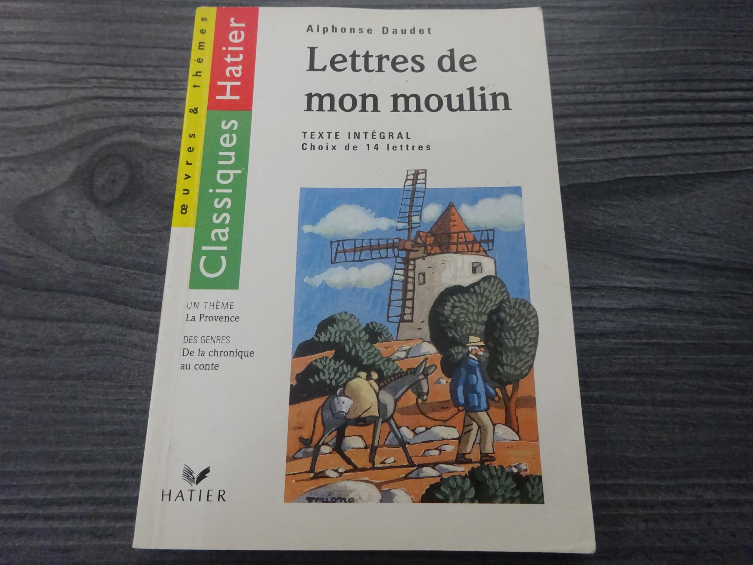 Lettres de mon moulin - Alphonse Daudet - Hatier