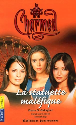 Charmed Tome 10 - La Statuette Maléfique