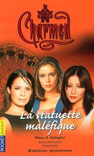 Charmed Tome 10 - La Statuette Maléfique