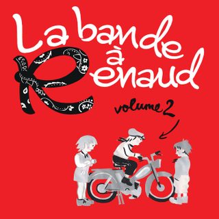 La Bande À Renaud Vol. 2