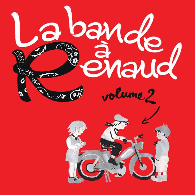 La Bande À Renaud Vol. 2