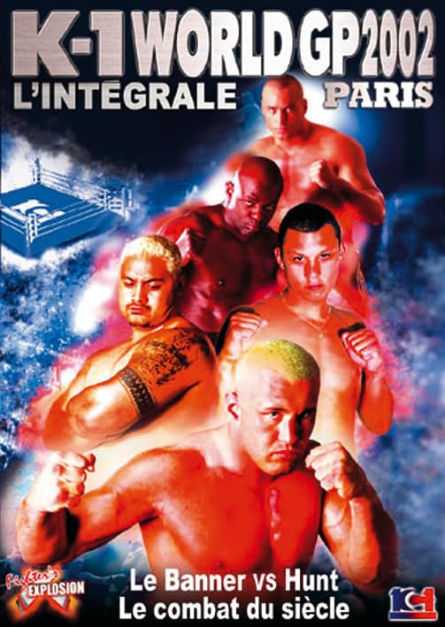 K-1 World Gp 2002 : L'intégrale - Paris