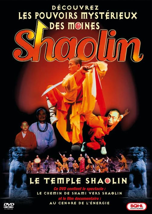 Les Pouvoirs Mystérieux Des Moines Shaolin