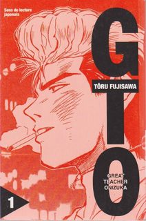 GTO Great Teacher Onizuka tome 1 France Loisirs