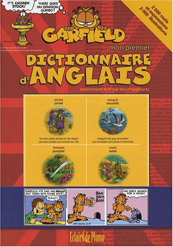 Mon Premier Dictionnaire D'anglais Garfield - 2000 Mots Et Expressions