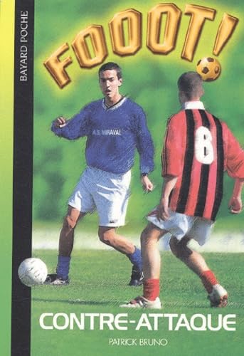 Fooot ! Tome 5 - Contre-Attaque