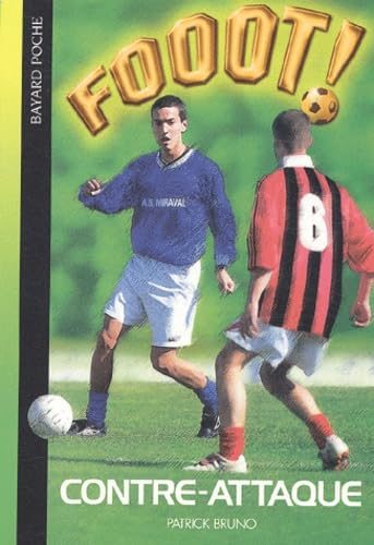 Fooot ! Tome 5 - Contre-Attaque
