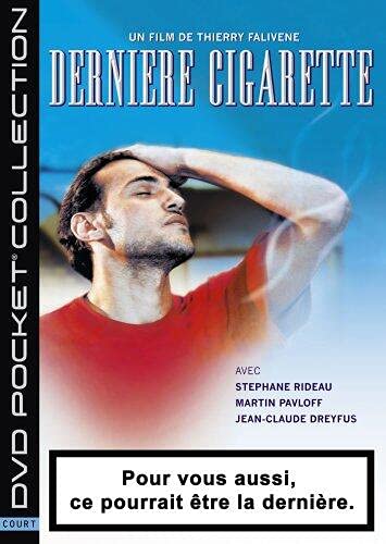 Dernière Cigarette