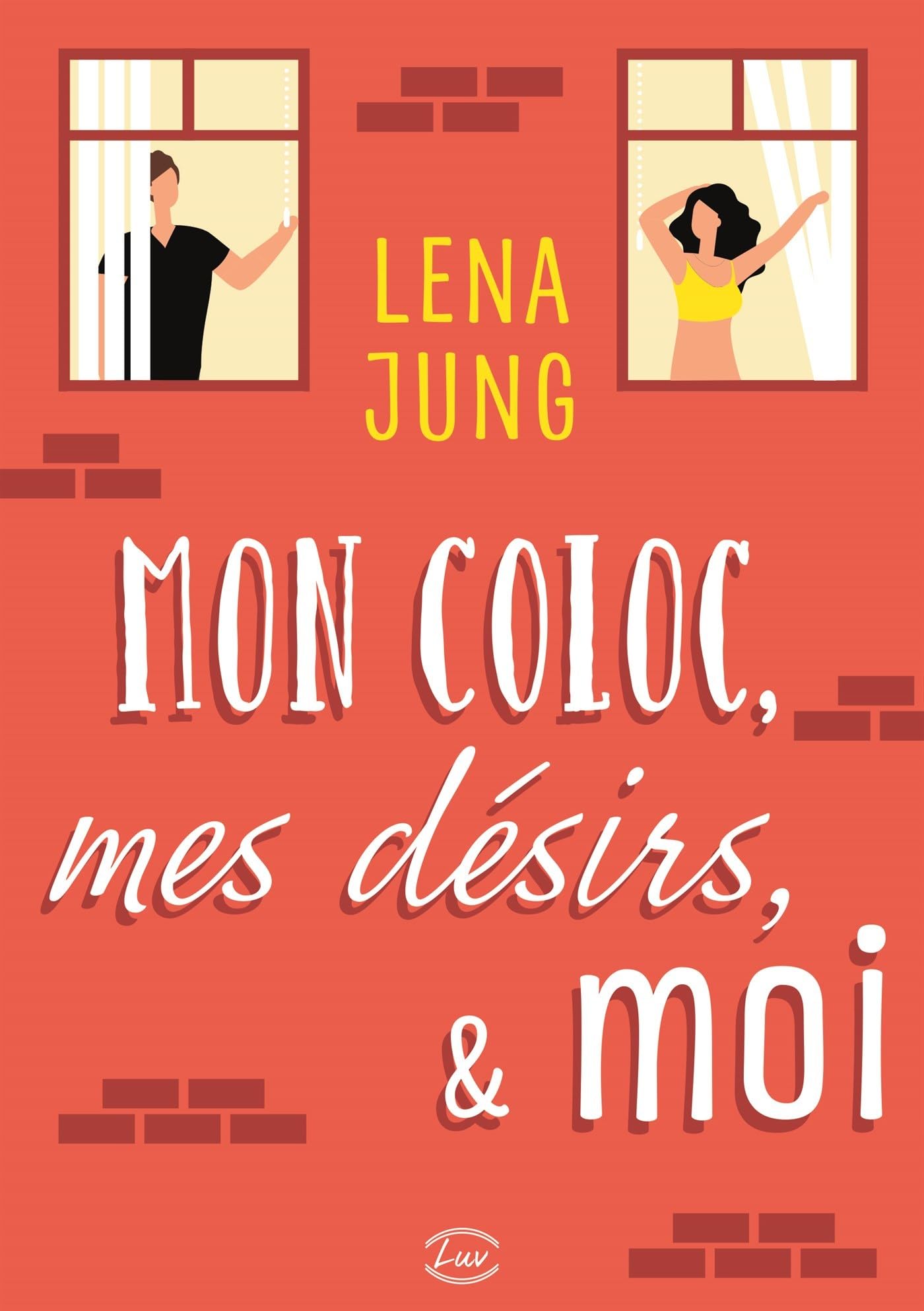 Mon Coloc, Mes Désirs & Moi