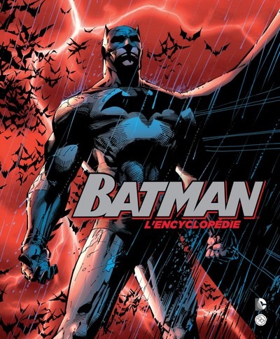 Batman - L'Encyclopédie illustrée, Daniel Wallace