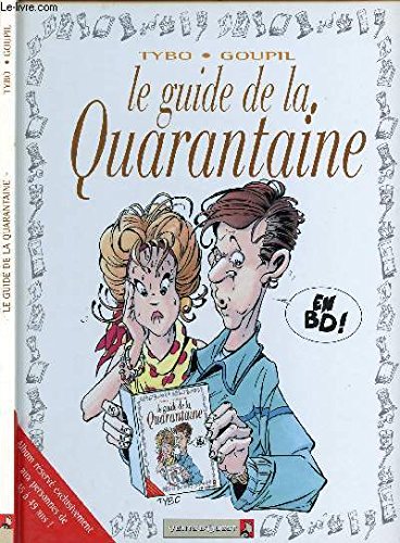 Le Guide De La Quarantaine En Bd