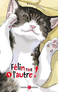 Félin Pour L'autre - Tome 1 :