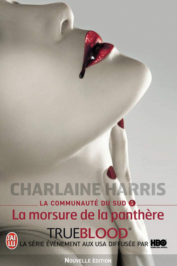 La Communauté Du Sud - Tome 5 - La Morsure De La Panthère