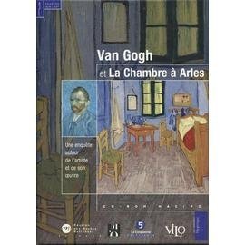 Van Gogh Et La Chambre À Arles