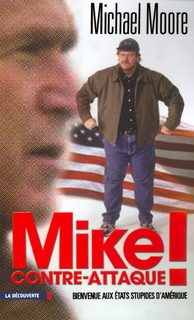 Mike Contre-Attaque ! Bienvenue Aux Etats Stupides D'amerique