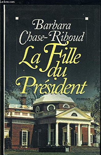 La Fille Du Président