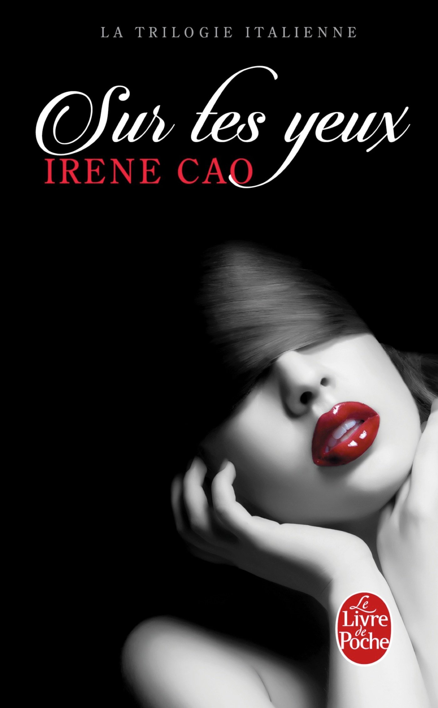 La Trilogie Italienne - Tome 1 - Sur Tes Yeux